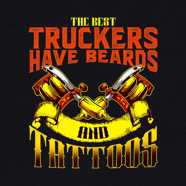 Trucker Have Tattoos Beards by Spaceship Pilot